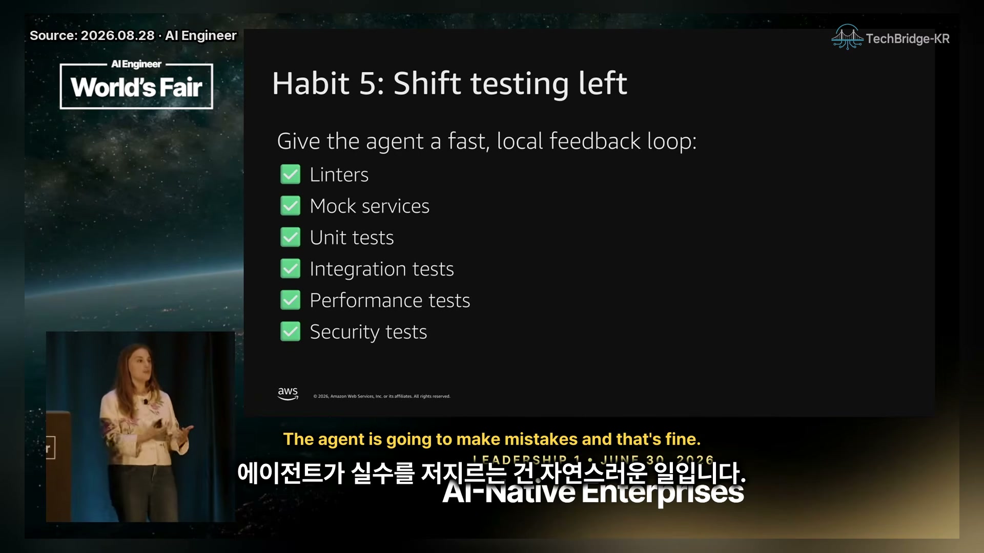 장면 13 — Habit 5: Shift testing left. Give the agent a fast, local feedback loop