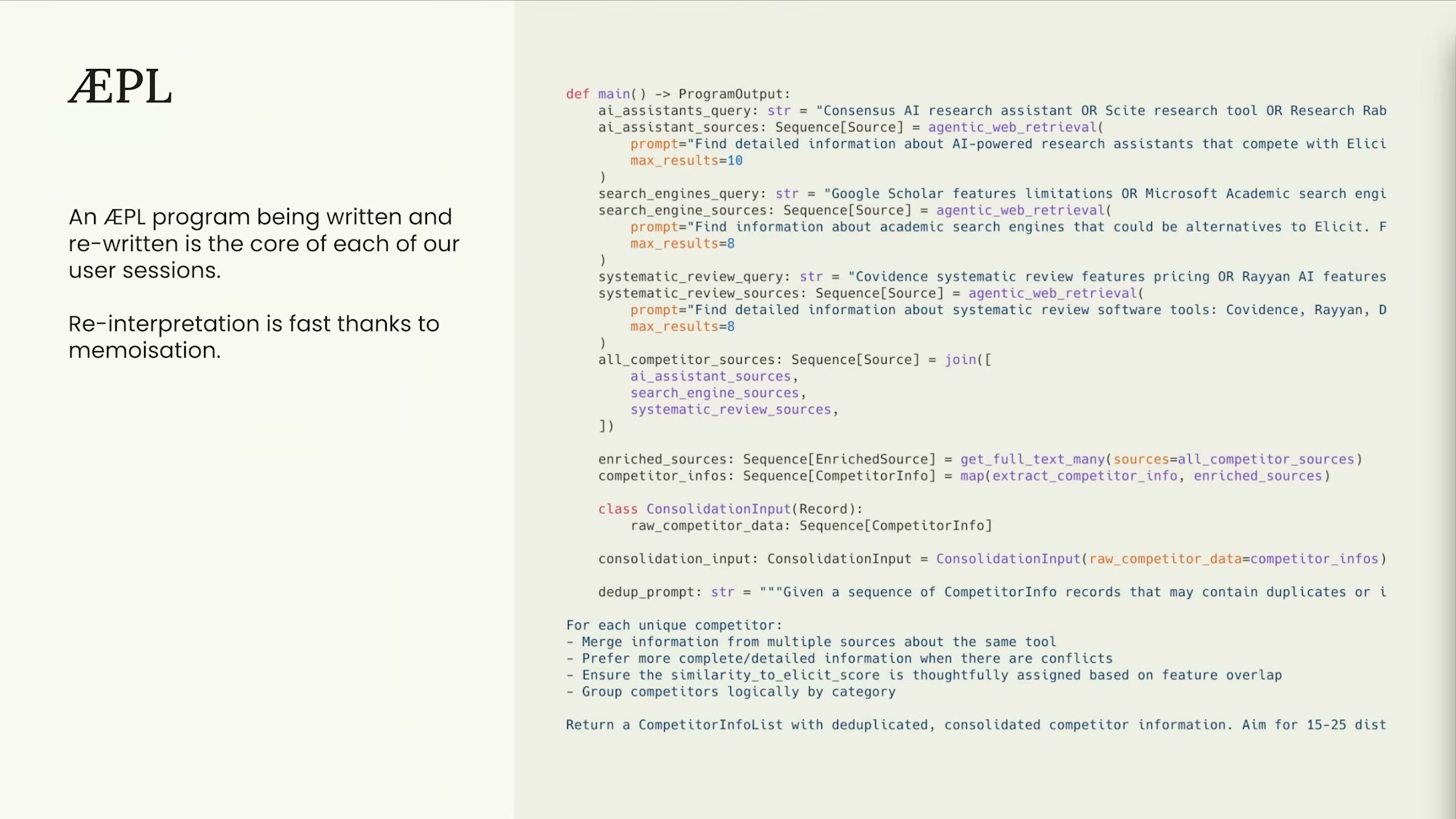 장면 7 — ÆPL 코드 슬라이드: def main() -> ProgramOutput 안에서 agentic_web_retrieval / join / get_full_text_many / map(extract_competitor_info) / ConsolidationInput / dedup_prompt